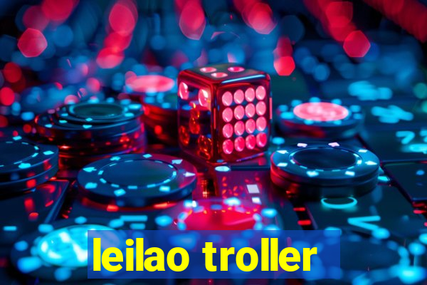 leilao troller